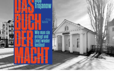„Das Buch der Macht. Wie man sie erringt und [nie] wieder loslässt.“